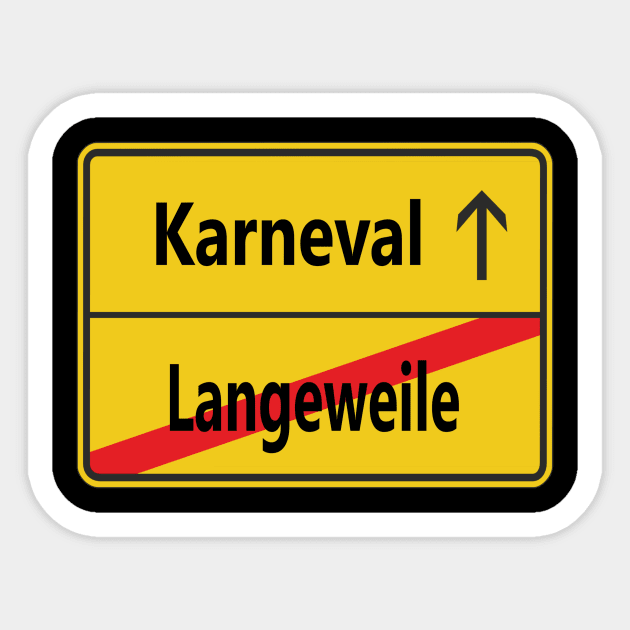 Langeweile? Karneval! Sticker by NT85